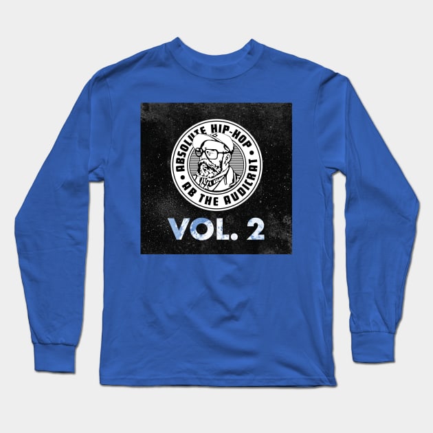 Absolute Hip-Hop Vol. 2 Long Sleeve T-Shirt by Ab The Audicrat Music